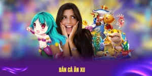 Bắn Cá Ăn Xu - Thử Thách Kỹ Năng Rinh Ngay Thưởng Lớn