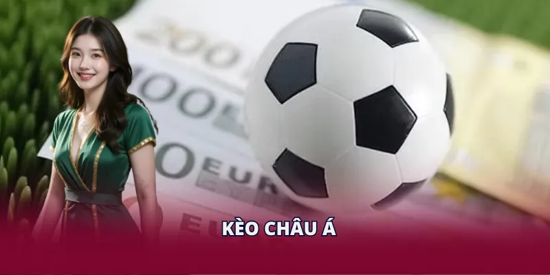 Kèo Châu Á 888NEW - Tối Ưu Hóa Chiến Lược Cược Của Bạn