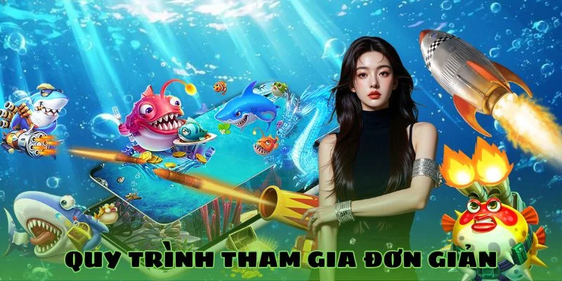 Quy trình tham gia đơn giản